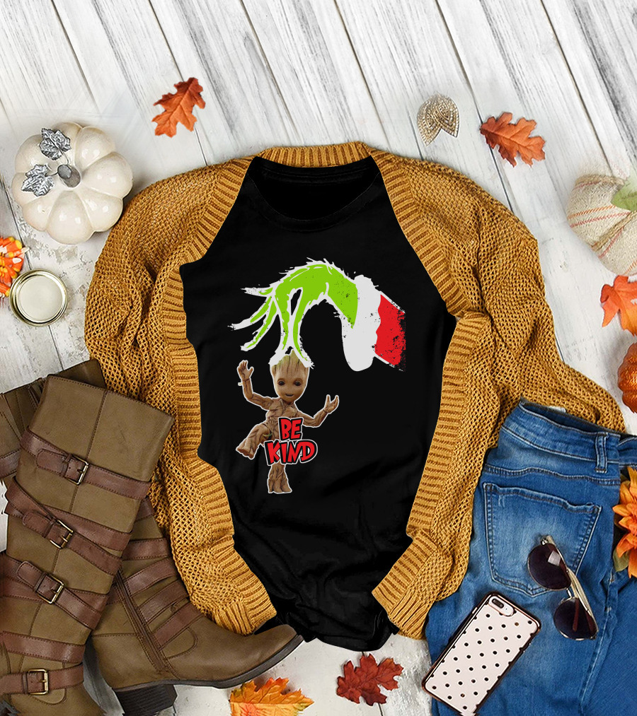 Be Kind Only Today Groot And Grinch Inspired T-Shirt