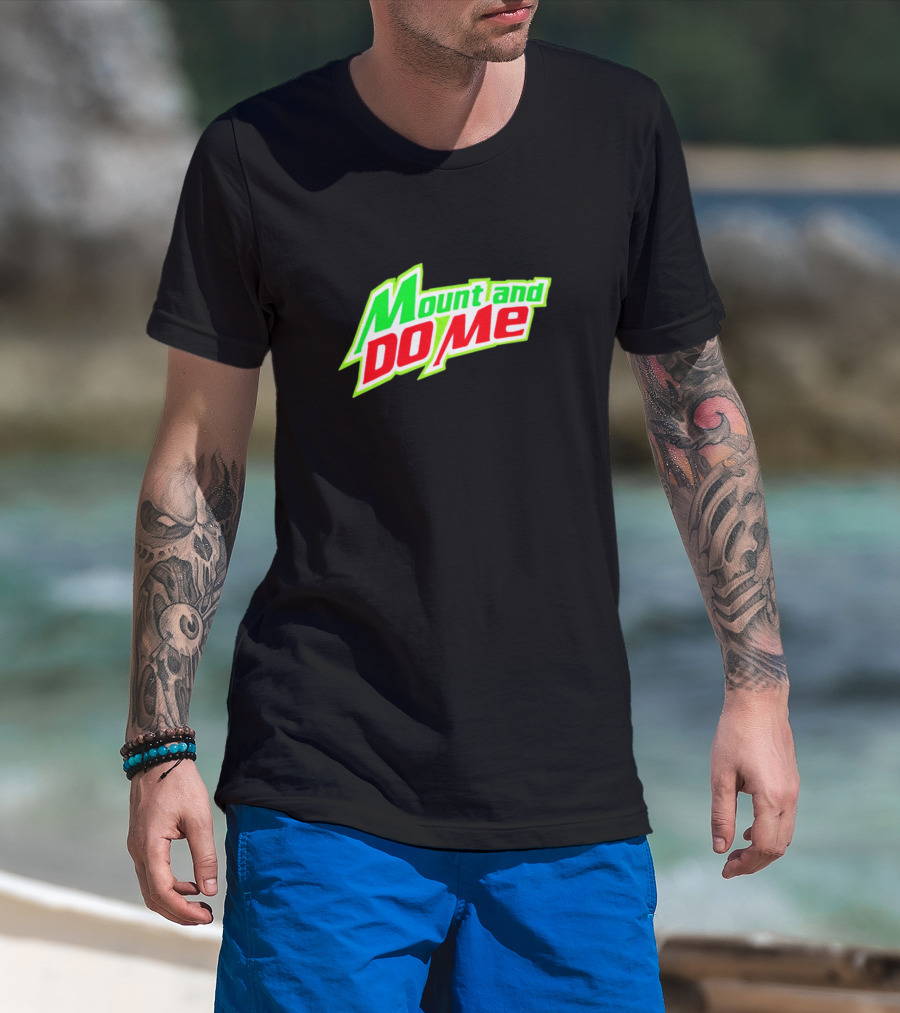Mount And Do Me Green Red Playful Representation T-Shirt