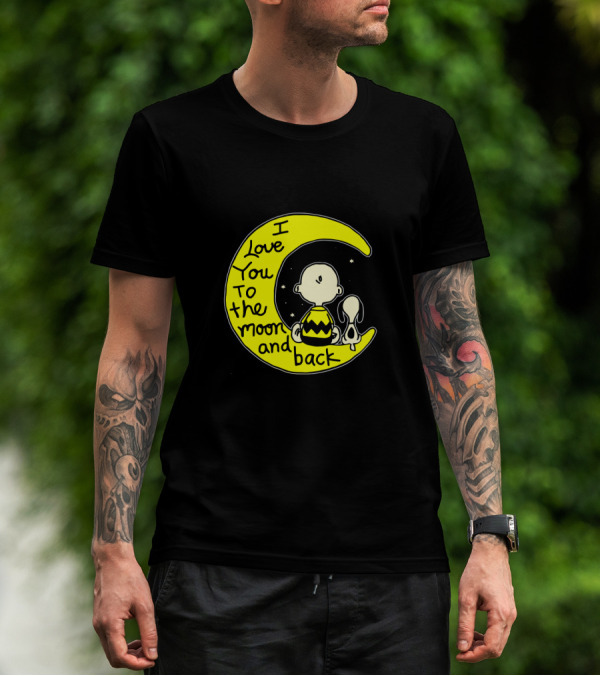 I Love You To The Moon And Back Snoopy Charlie Brown T-Shirt