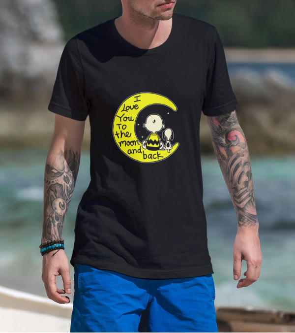 I Love You To The Moon And Back Snoopy Charlie Brown T-Shirt