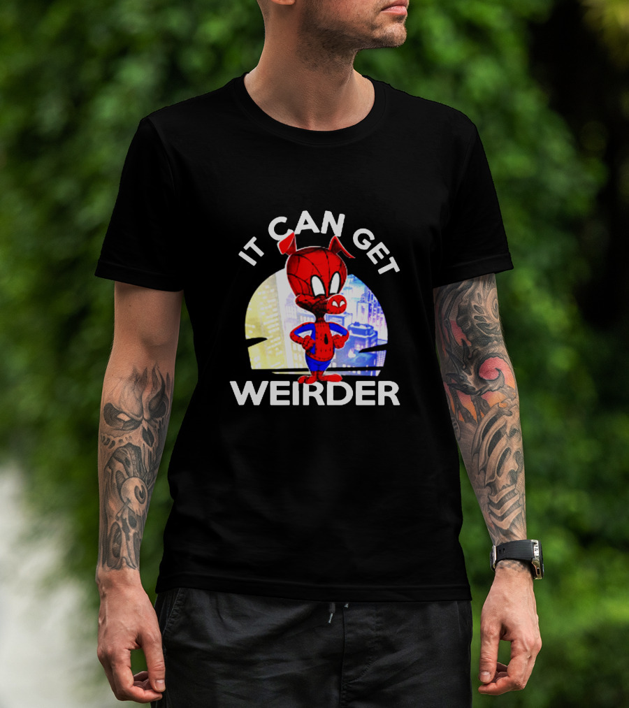 Spider Ham It Can Get Weirder Superhero T-Shirt