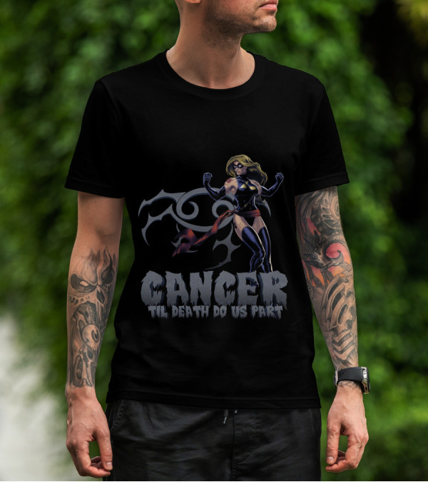 Cancer Til Death Do Us Part Captain Marvel Inspired Marvel Fans T-Shirt