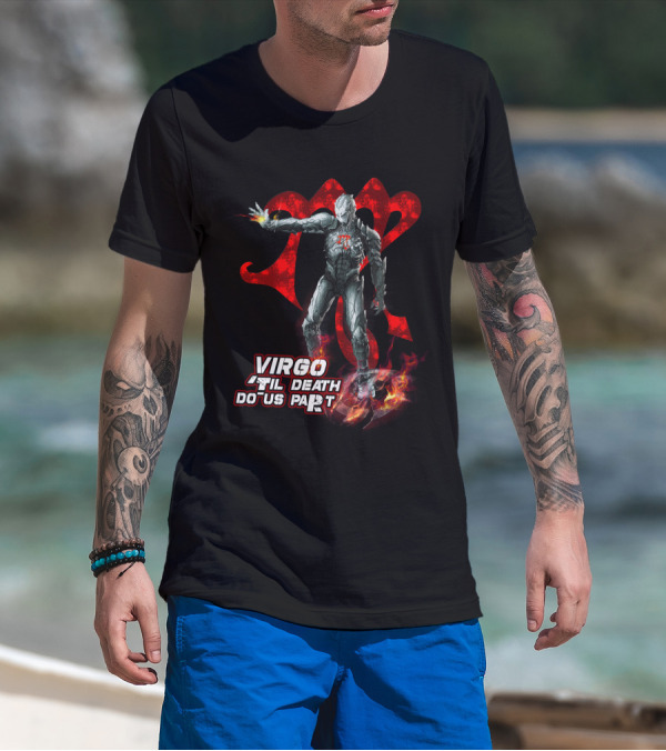 Virgo Til Death Do Us Part Marvel Iron Man Fans T-Shirt