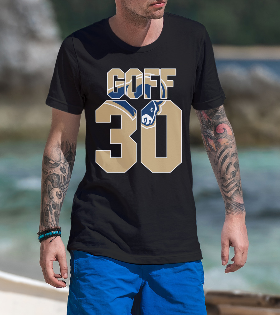 Goff 30 Los Angeles Rams Jersey With Team T-Shirt