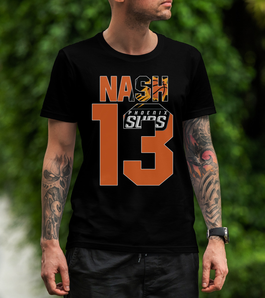 Nash 13 Phoenix Suns Basketball Nba T-Shirt