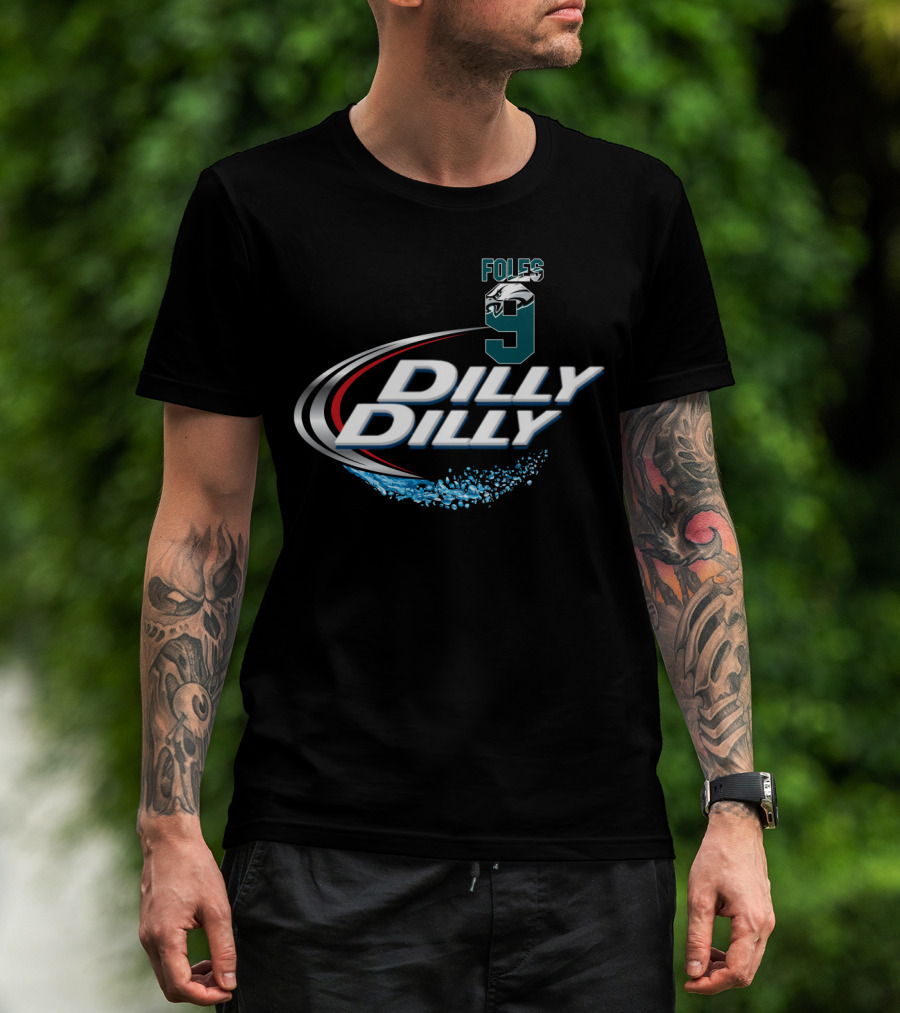 Dilly Dilly Philadelphia Eagles Nick Foles T-Shirt