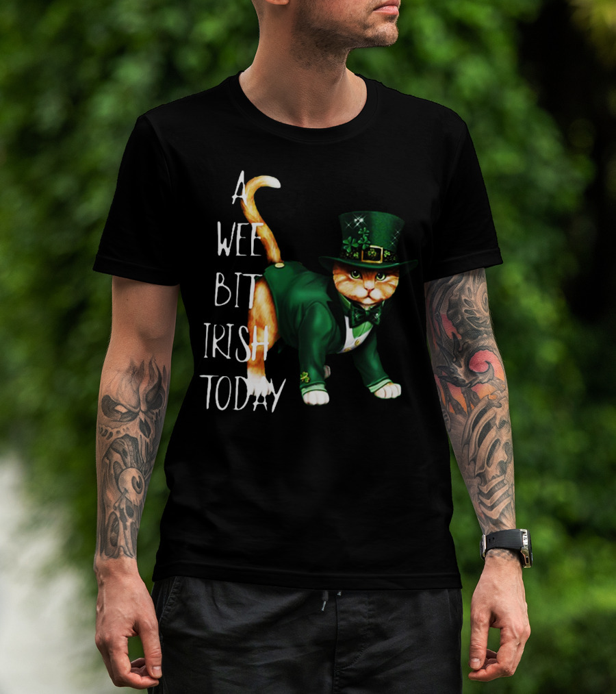 A Wee Bit Irish Today Cat In Green St. Patrick's Day Attire T-Shirt
