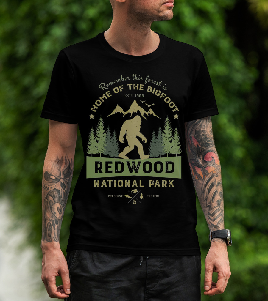 Redwood National Park Bigfoot Home Estd 1968 Preserve Protect T-Shirt