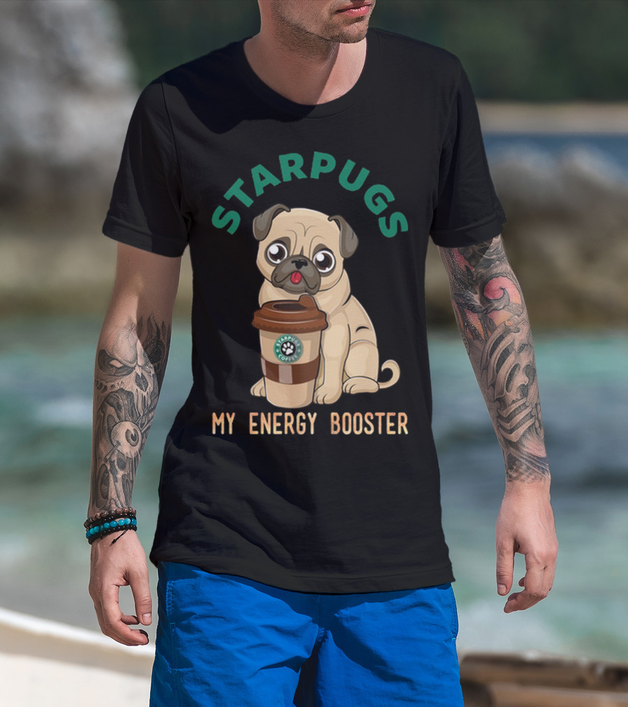 Starpugs Coffee My Energy Booster Pug Lover's Delight T-Shirt