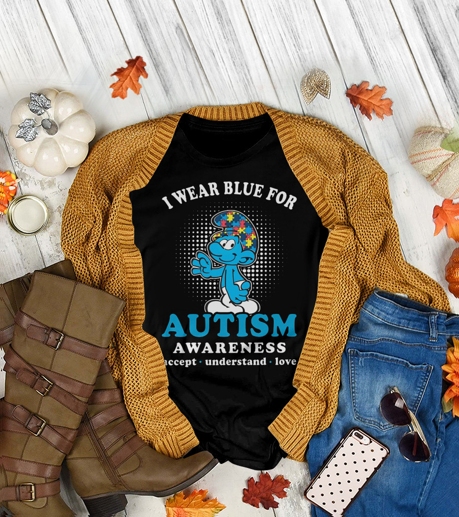 The Smurfs I Wear Blue For Autism Awareness Accept Understand Love T-Shirt