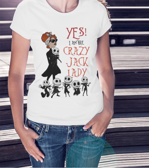 Yes I Am The Crazy Jack Lady Halloween Gang T-Shirt