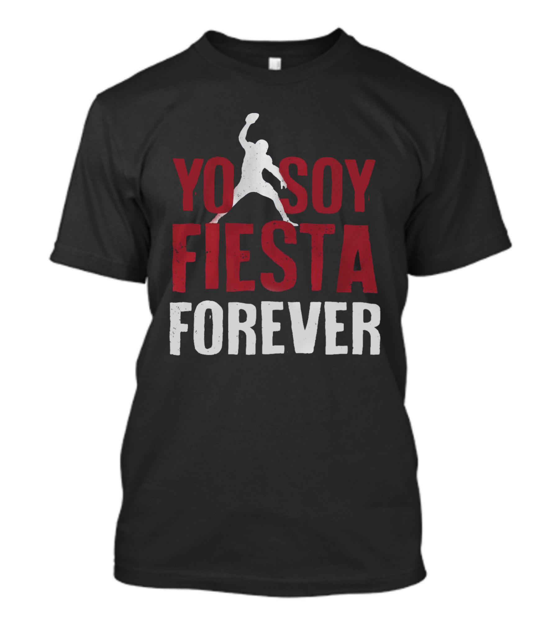 Yo Soy Fiesta Forever Football Celebration T-Shirt