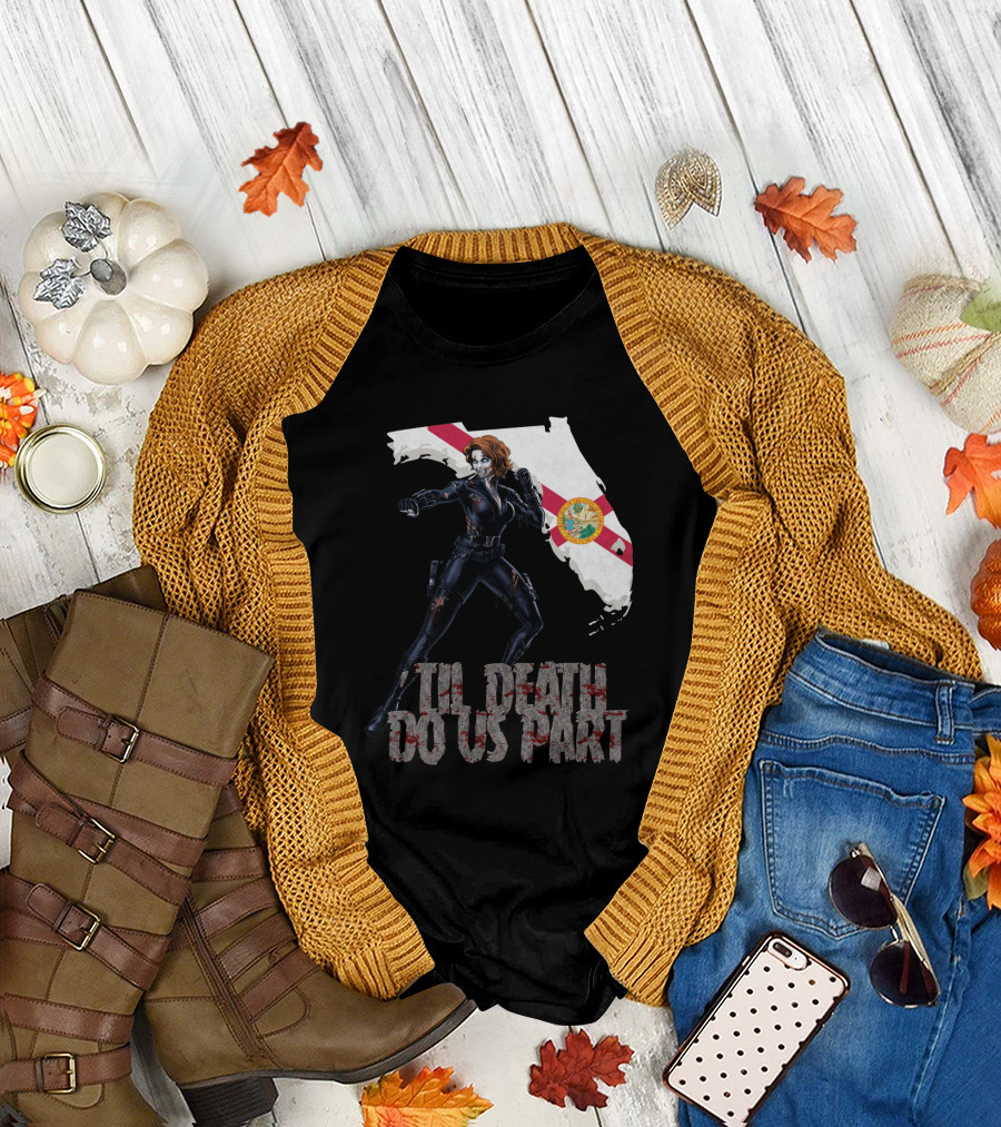 Black Widow Florida Til Death Do Us Part T-Shirt