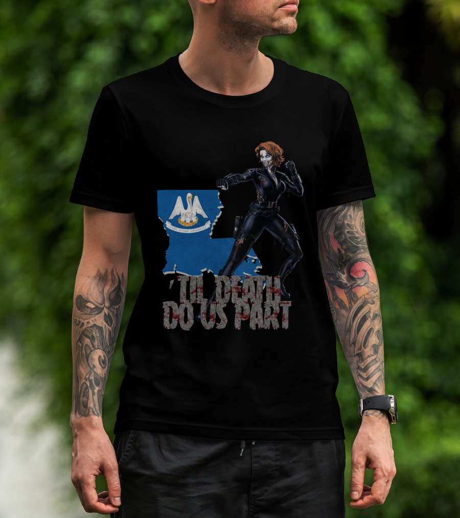 Til Death Do Us Part Black Widow Louisiana T-Shirt