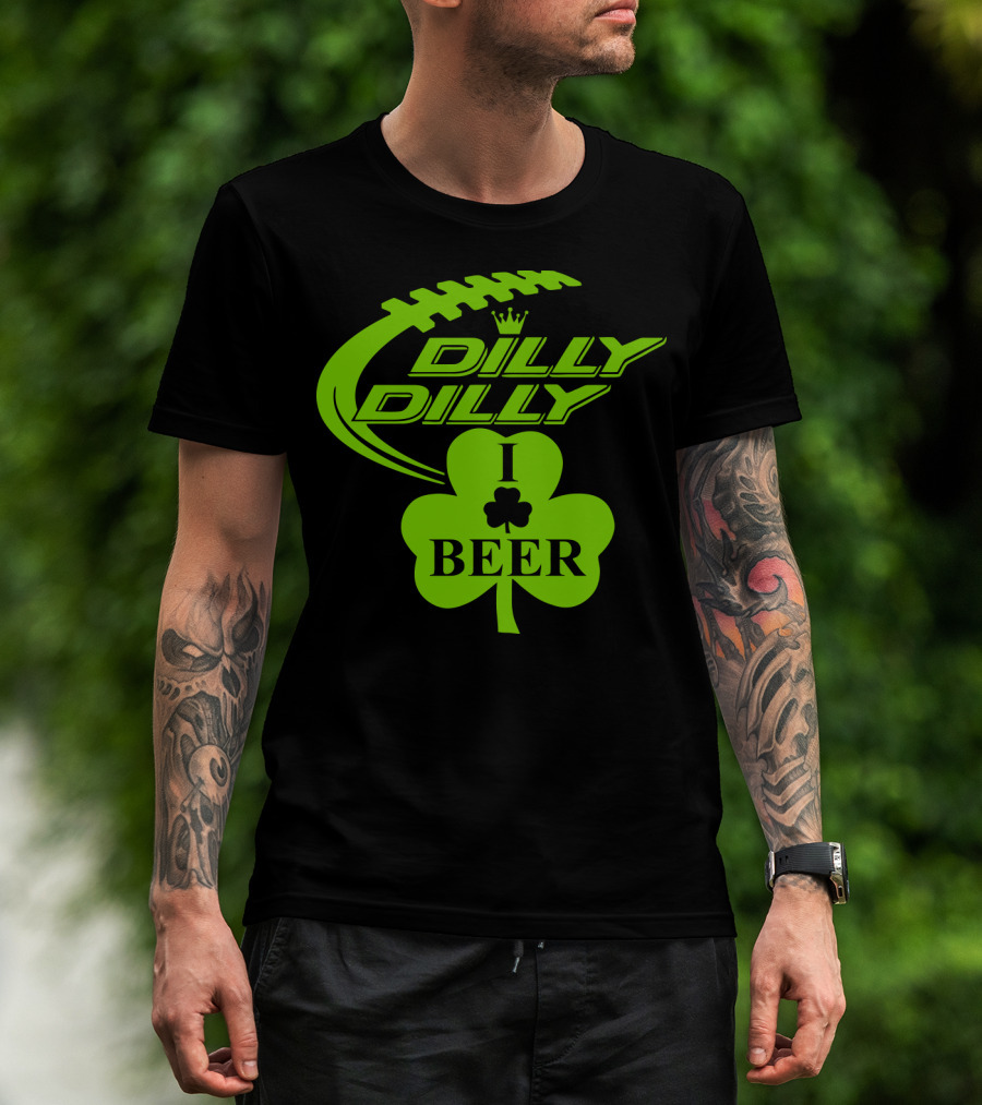 Dilly Dilly I Shamrock Beer Football St Patricks Day T-Shirt