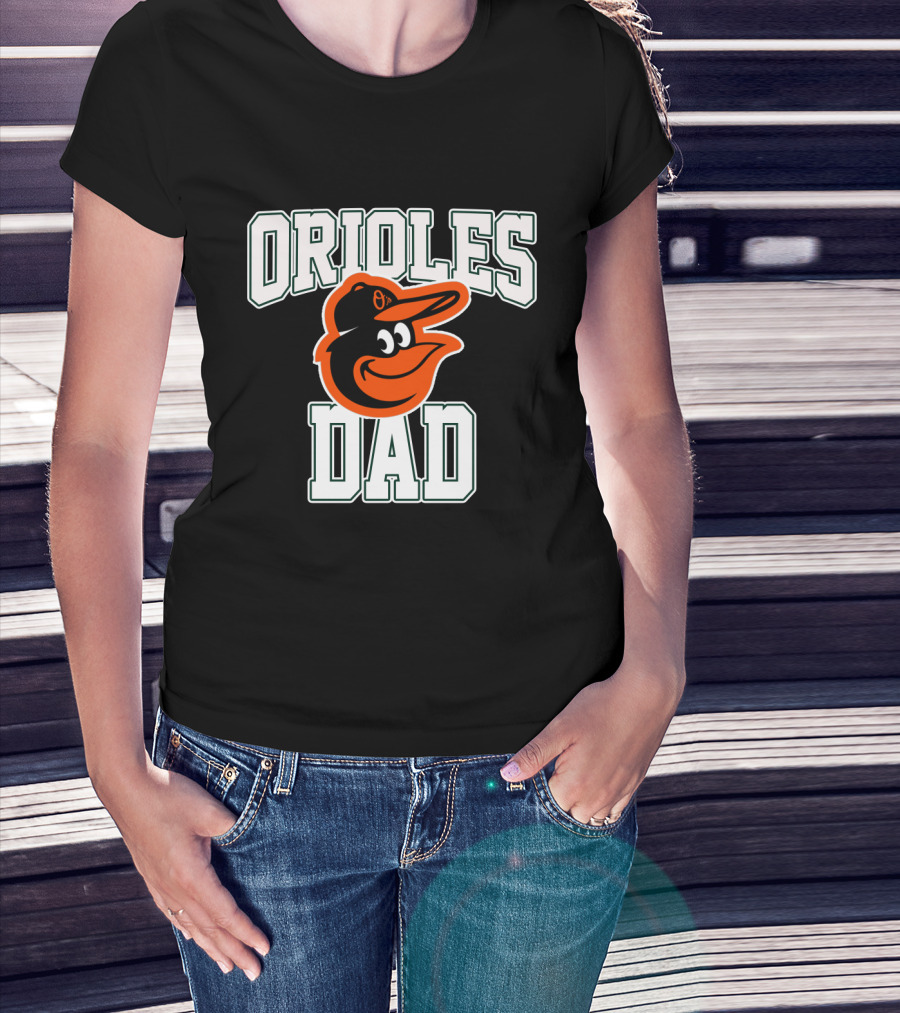 Orioles Dad Baltimore Father's Day Celebratory T-Shirt