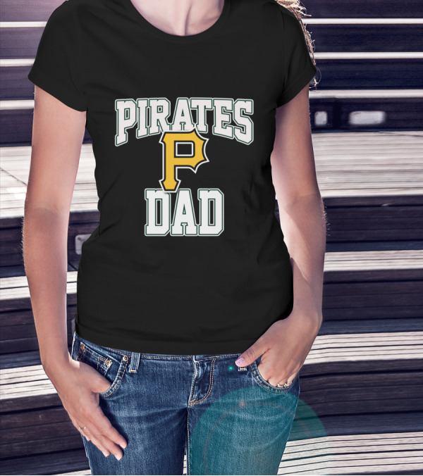 Pirates P Dad Pittsburgh Pirates Fathers Day Gift T-Shirt