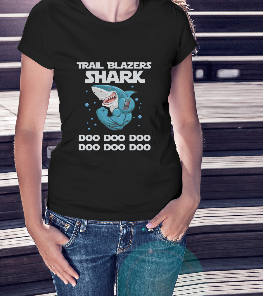 Trail Blazers Shark Doo Doo Doo Nba T-Shirt