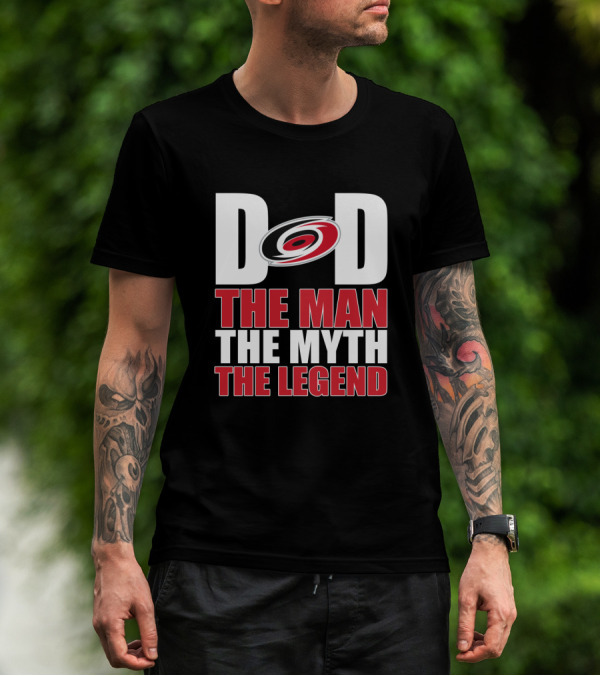 Carolina Hurricanes Dad The Man The Myth The Legend T-Shirt