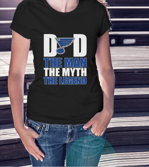 St. Louis Blues Dad The Man The Myth The Legend T-Shirt