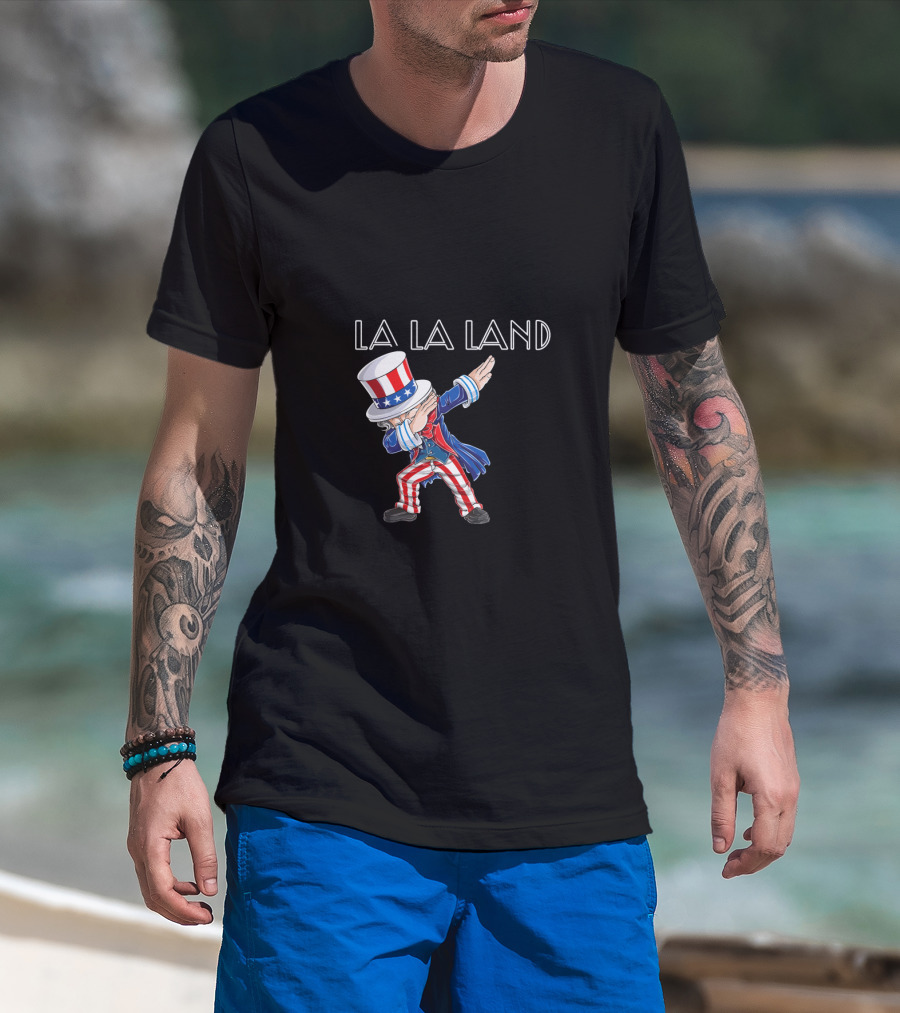 La La Land Uncle Sam Dabbing 4Th July Usa T-Shirt