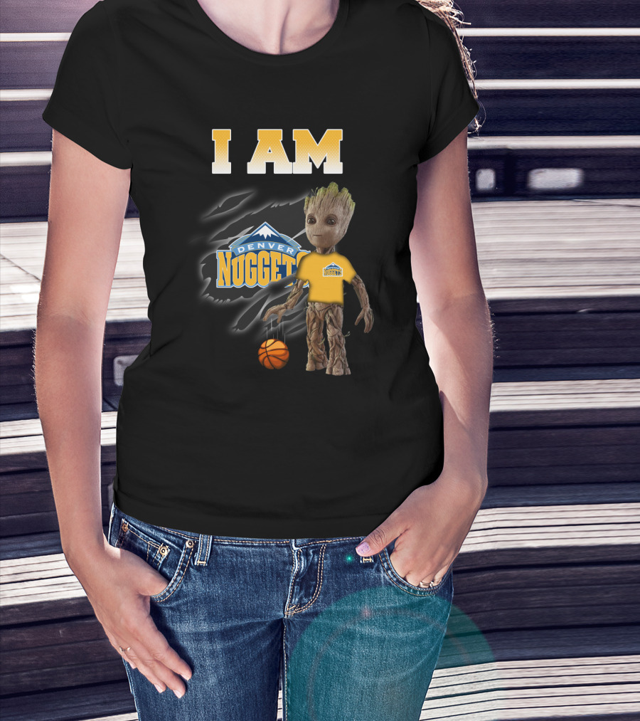 I Am Denver Nuggets Groot Basketball Fans Favorite T-Shirt