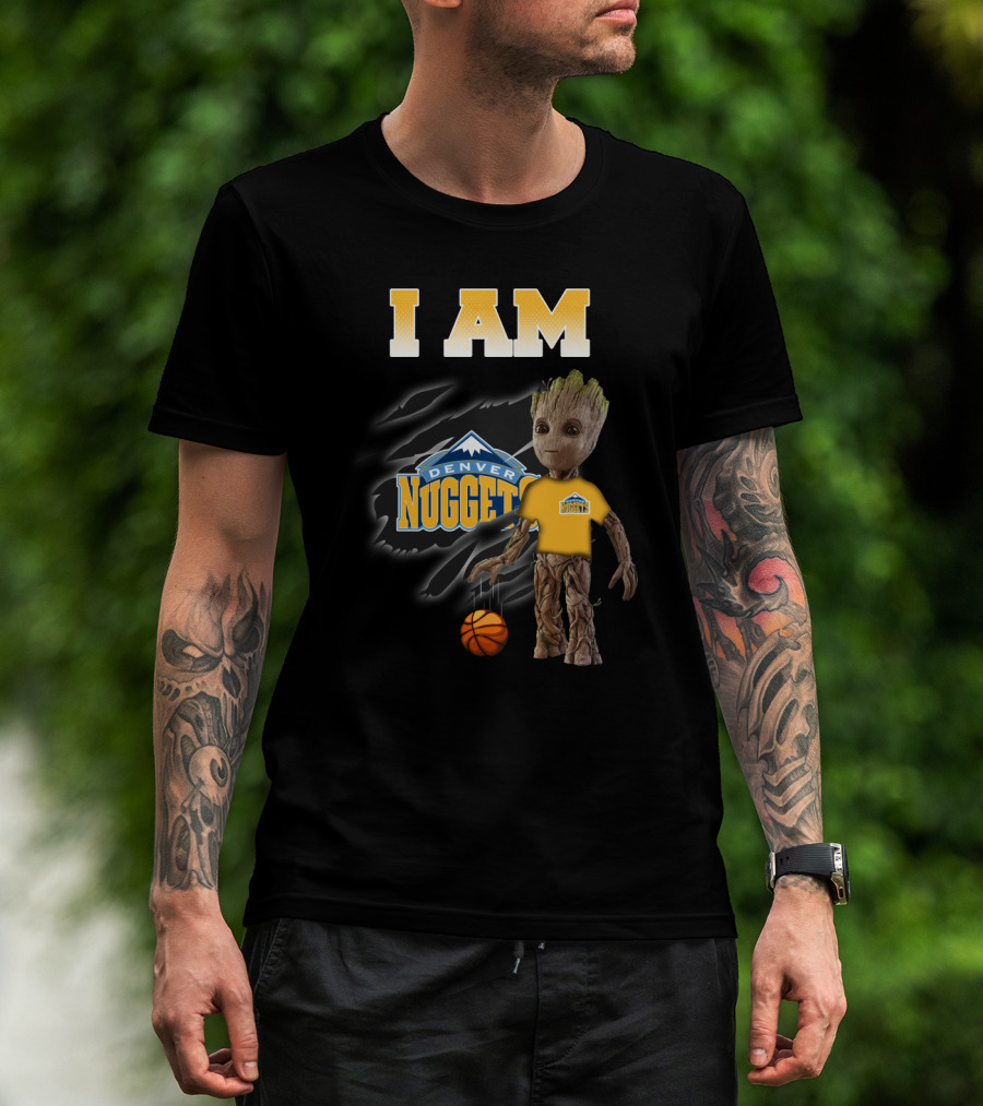 I Am Denver Nuggets Groot Basketball Fans Favorite T-Shirt