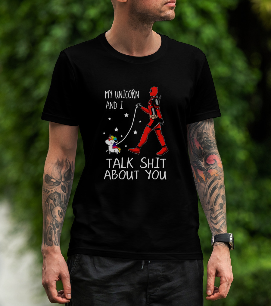 My Unicorn And I Talk Shit About You T-Shirt