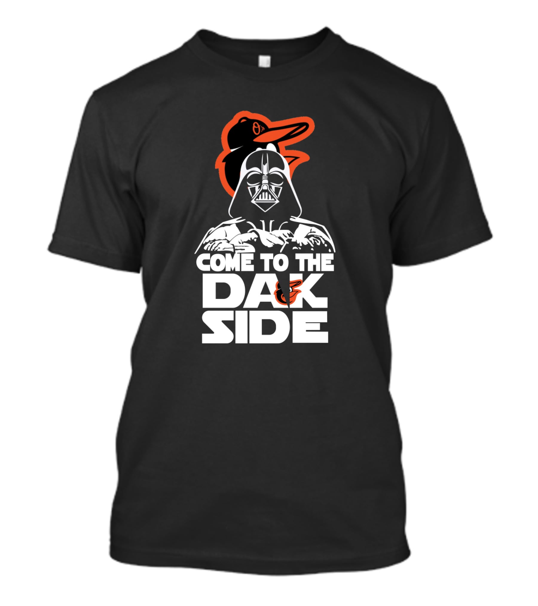 Come To The Dark Side Darth Vader With Baltimore Orioles Bird T-Shirt