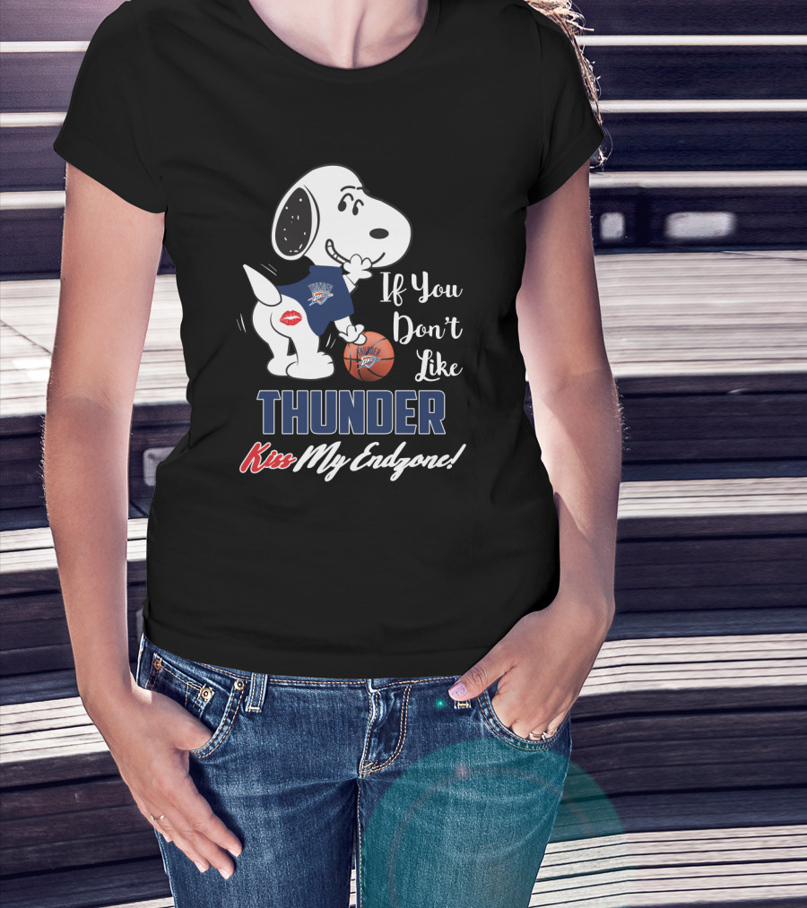 Snoopy If You Don't Like Thunder Kiss My Endzone Oklahoma City Thunder Fans T-Shirt