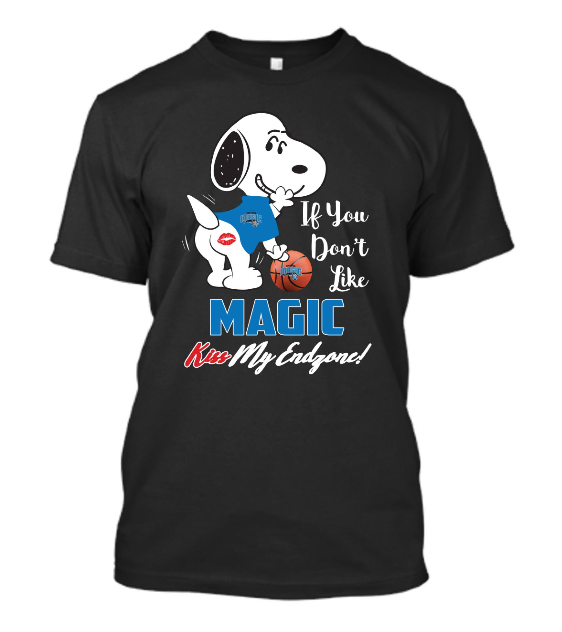 If You Don't Like Magic Kiss My Endzone Snoopy Orlando Magic T-Shirt