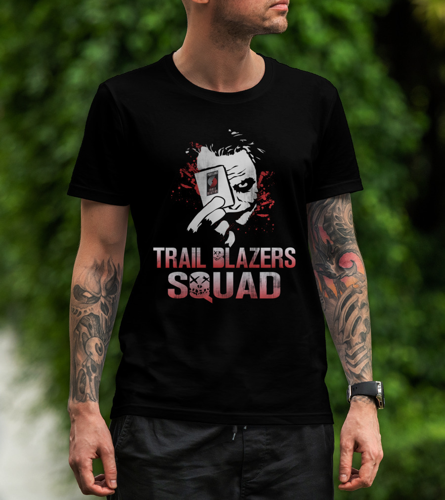 Trail Blazers Squad Joker Card Portland Trail Blazers Fans T-Shirt