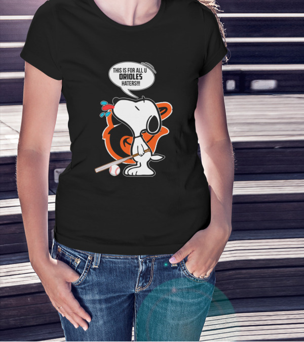 Snoopy Baseball Baltimore Orioles Haters T-Shirt
