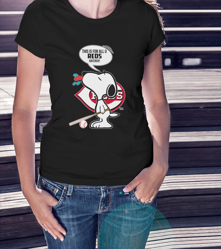 Snoopy Reds Baseball Fans Cincinnati Reds Haters T-Shirt