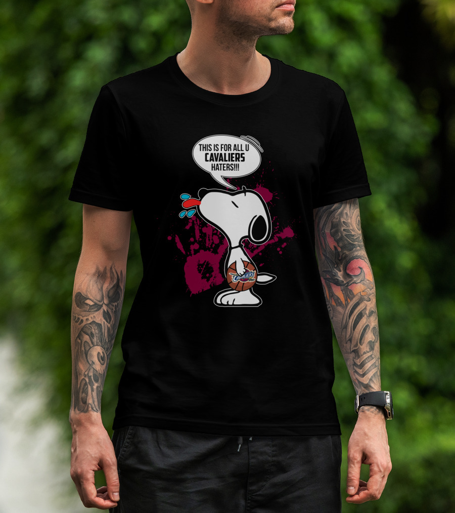 Snoopy Cavaliers Basketball Fans Shoutout To Haters T-Shirt