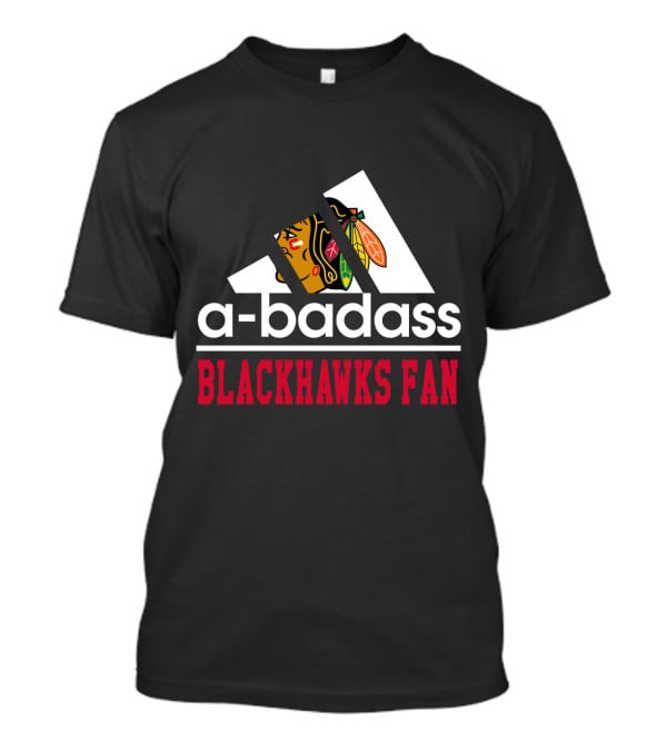A-Badass Blackhawks Fan T-Shirt