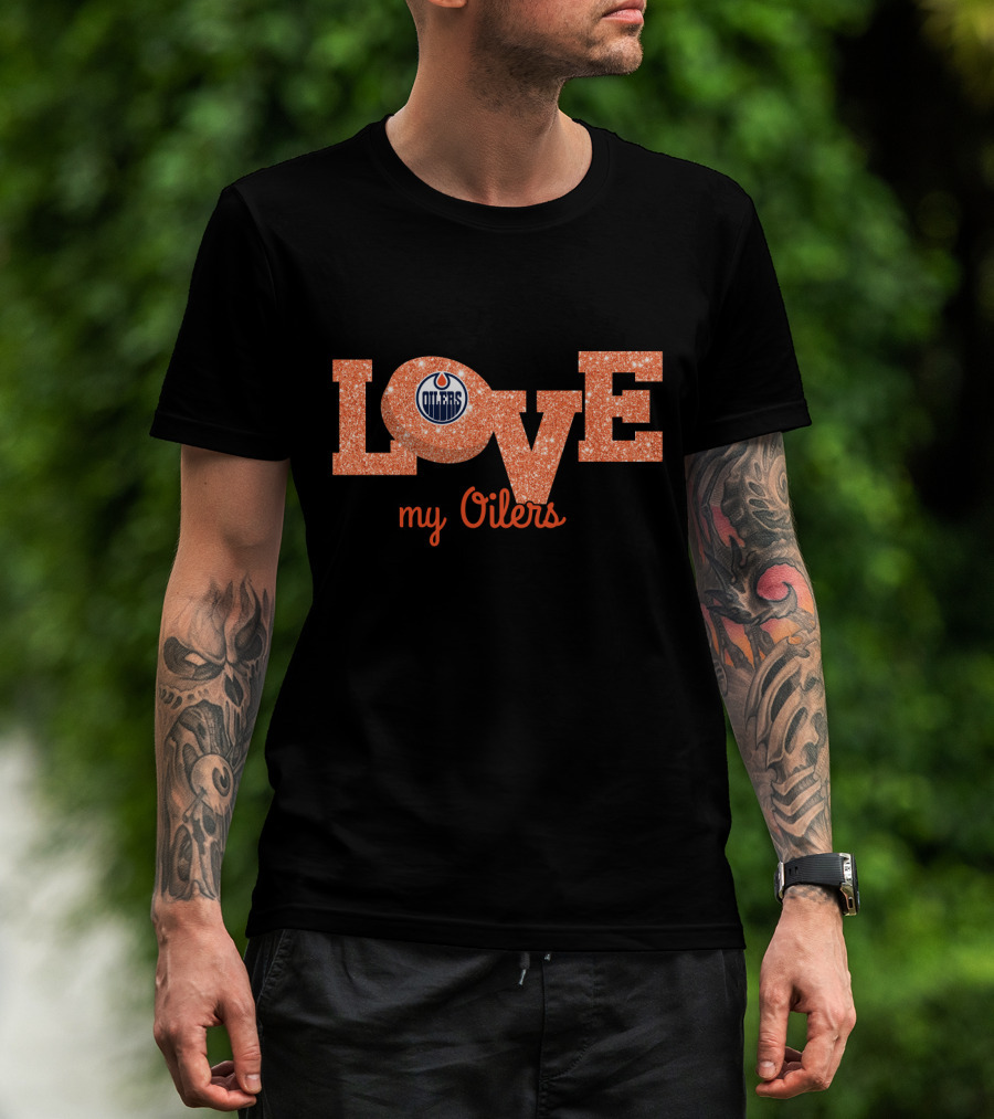 Edmonton Oilers Glitter Love My Oilers Fan T-Shirt