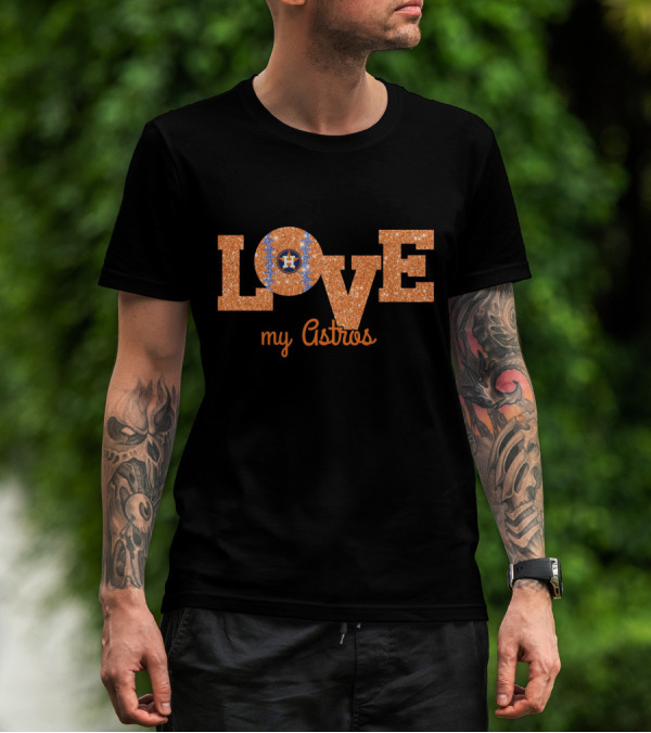 Glitter Love My Astros Houston Fans With Baseball Heart T-Shirt
