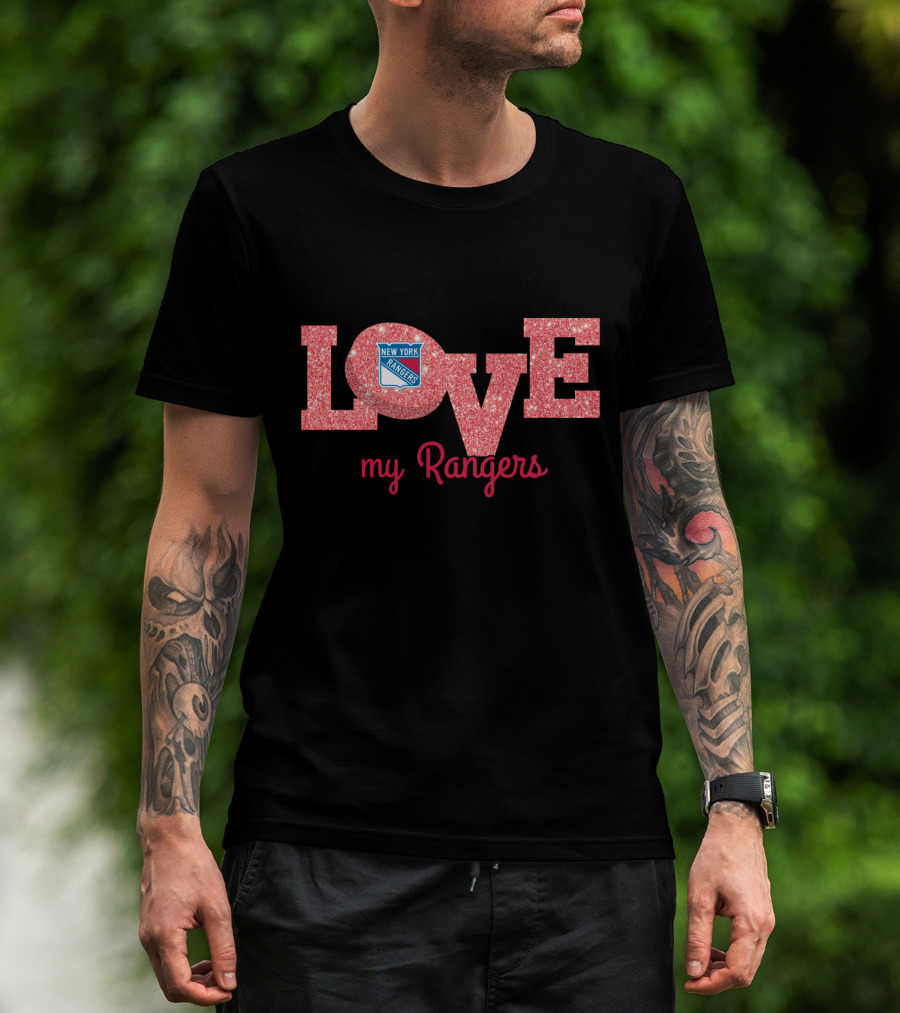 Glitter Love My New York Rangers Fans Enthusiasts Collection T-Shirt