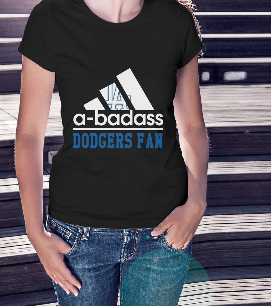 A-Badass Los Angeles Dodgers Fan Cool T-Shirt