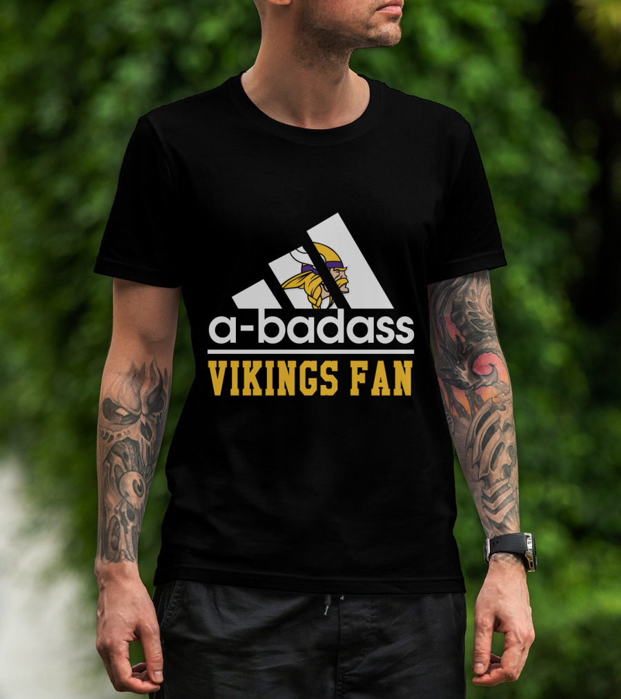 A-Badass Vikings Fan Minnesota Cool For Fans T-Shirt