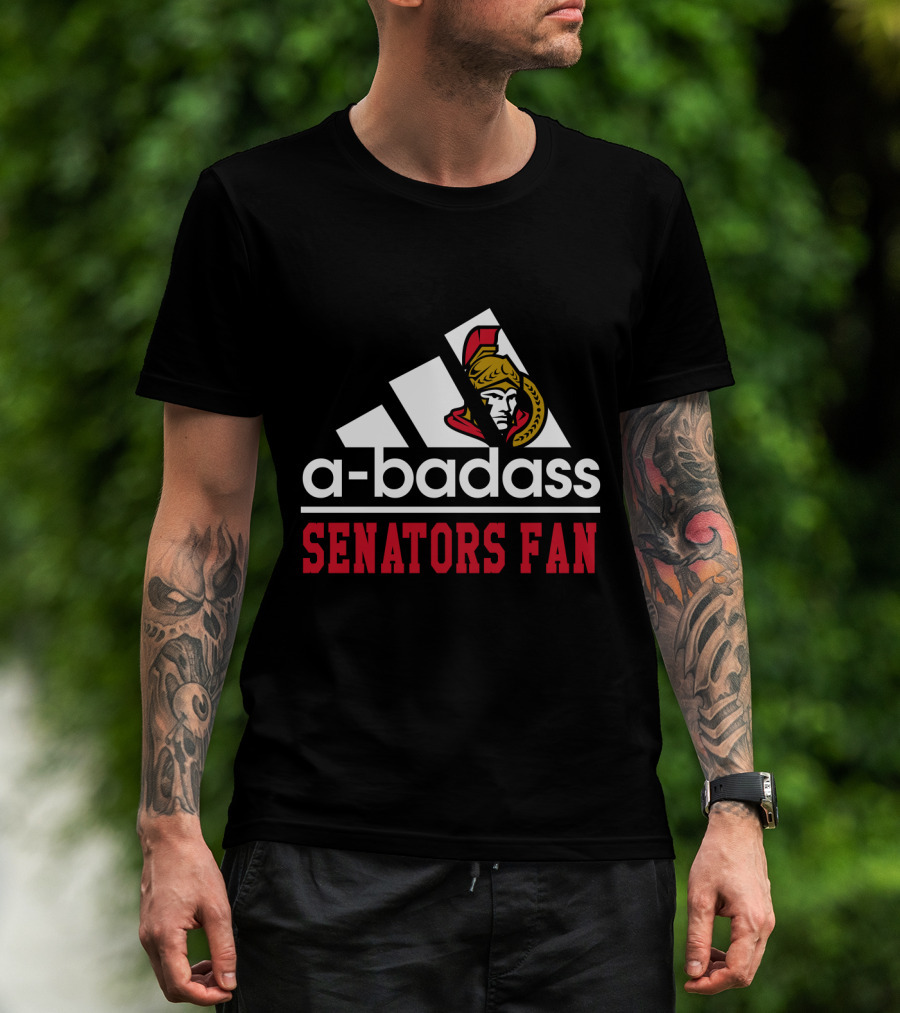 A-Badass Ottawa Senators Fan T-Shirt