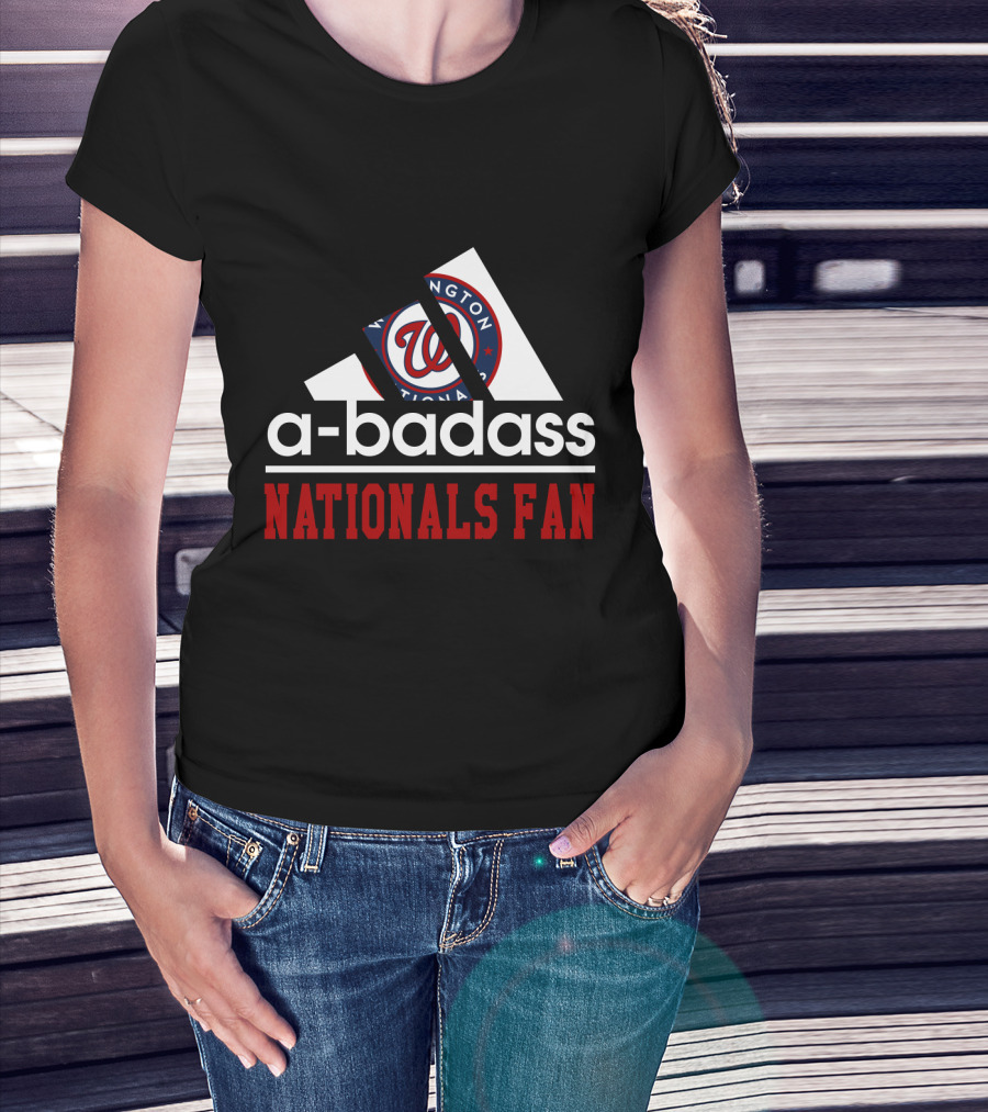 Washington Nationals Fan A-Badass T-Shirt