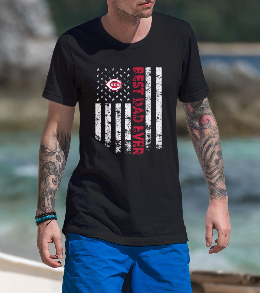 Cincinnati Reds Best Dad Ever American Flag Style T-Shirt