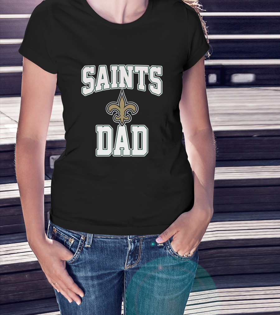 New Orleans Saints Dad Father's Day Fleur-De-Lis T-Shirt