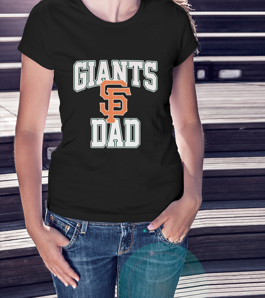 San Francisco Giants Dad Iconic SF Logo Giants Dad Text T-Shirt