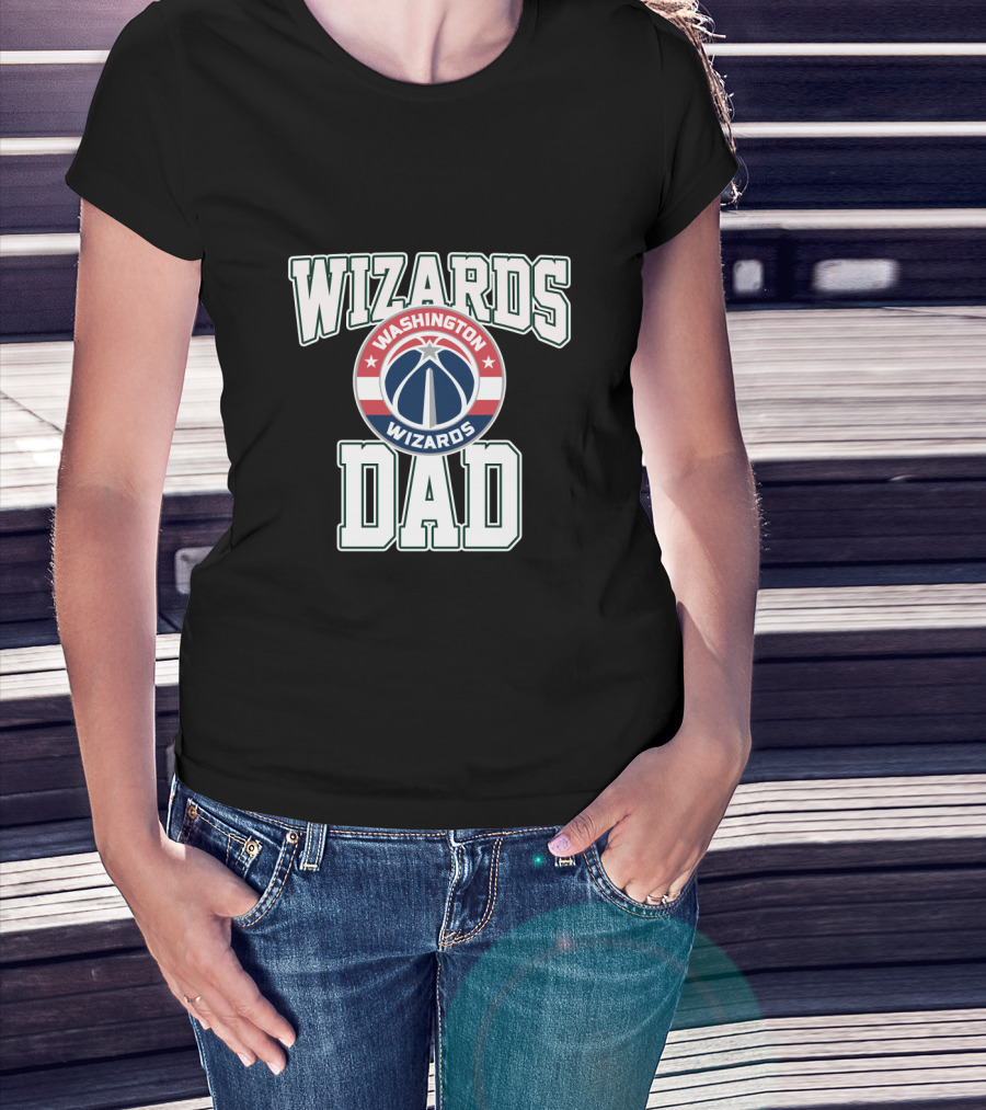 Washington Wizards Dad Father's Day Gift Nba Fan T-Shirt