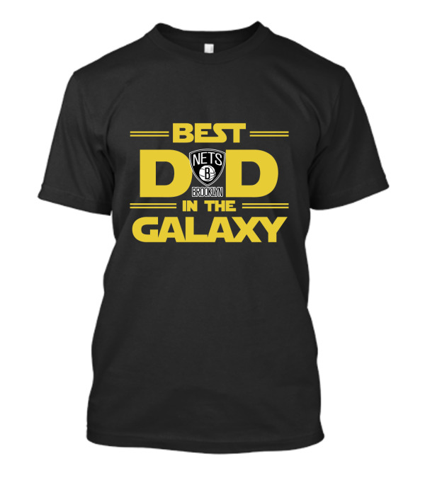 Best Brooklyn Nets Dad Galaxy Fan T-Shirt