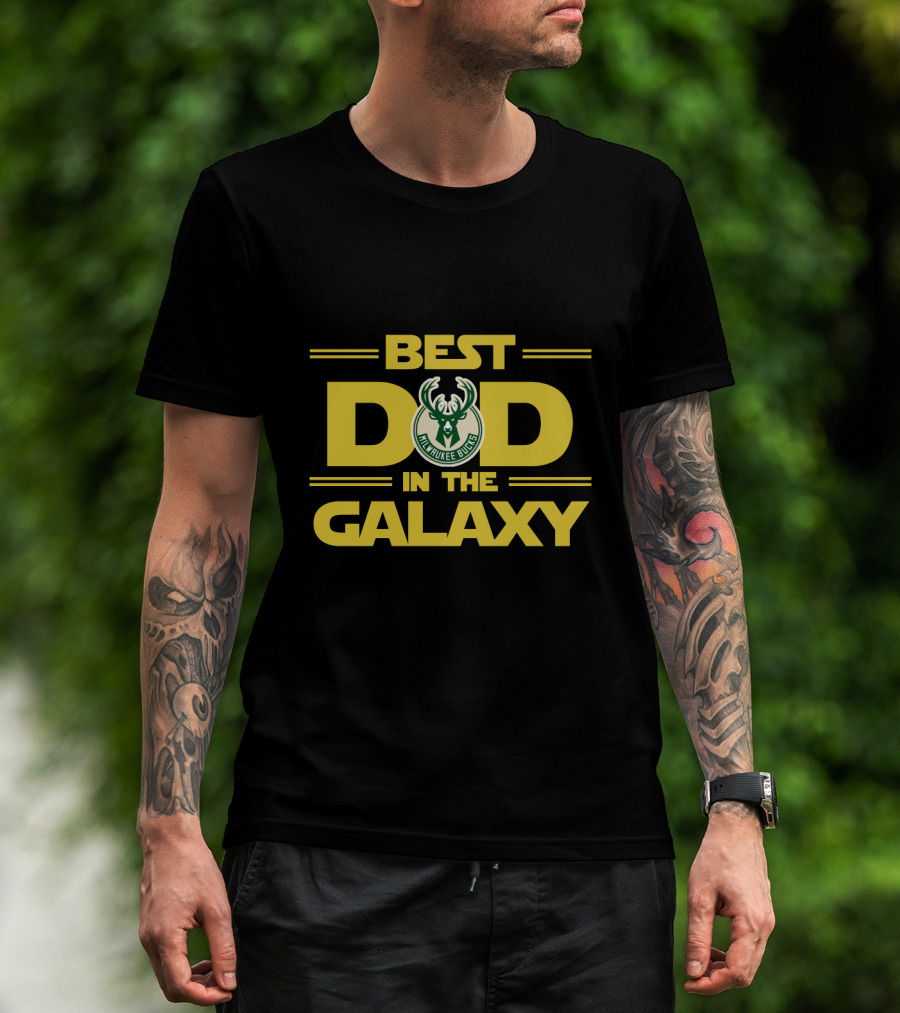 Best Milwaukee Bucks Dad In The Galaxy With Bucks T-Shirt