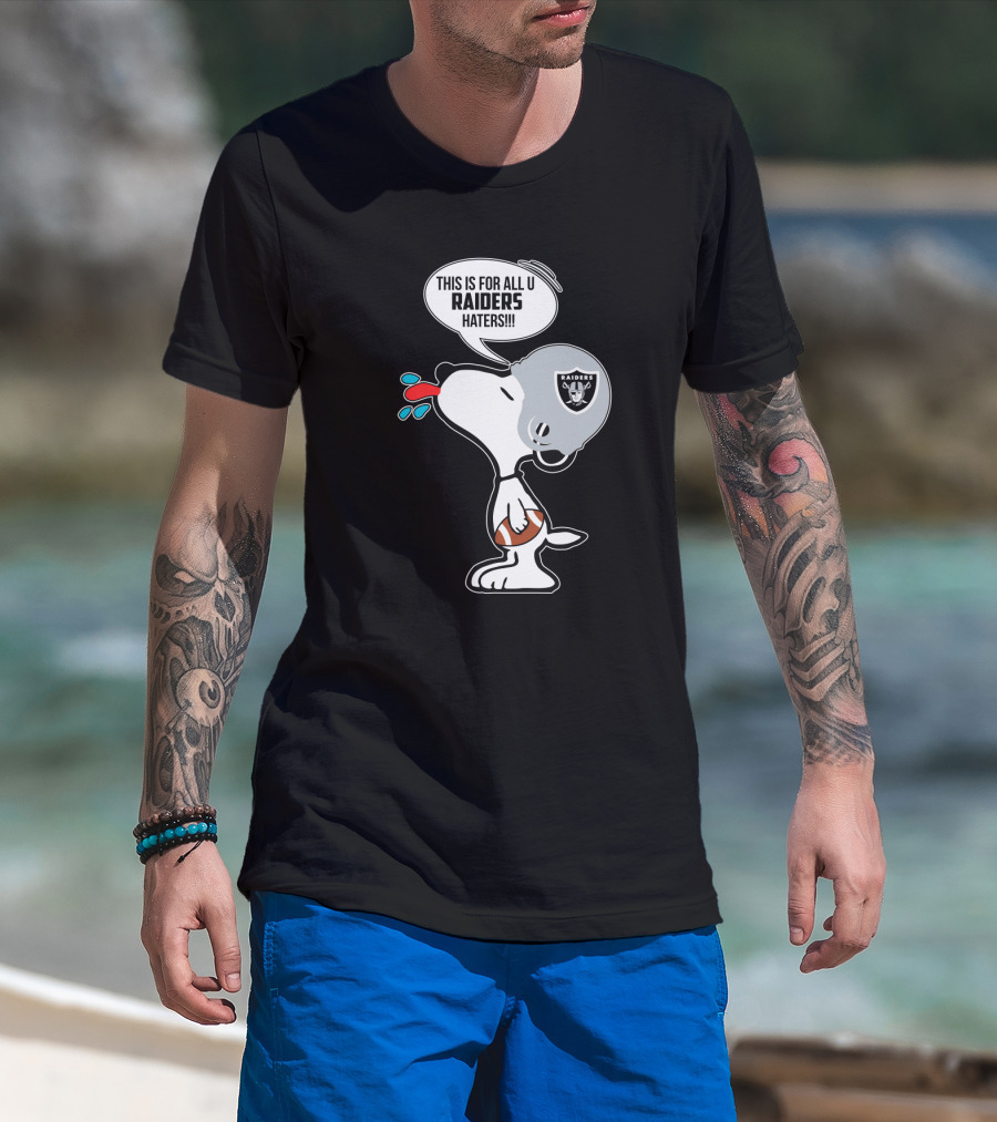 Snoopy Raiders Haters Football Helmet Taunting Peanuts Raiders Fans T-Shirt